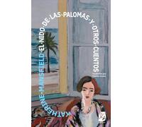 El nido de las palomas y otros cuentos: Nueva traducción al español: 77 (Clásicos en español)