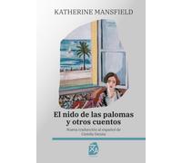El nido de las palomas y otros cuentos: Nueva traducción al español: 77 (Clásicos en español)