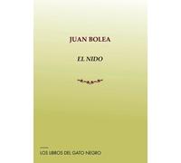 EL NIDO | Juan Bolea