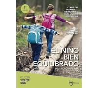 El niño bien equilibrado 3ª Edición: 5 (Vivir con niños)