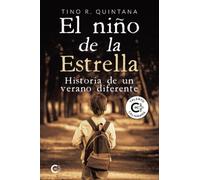 El niño de la Estrella: Historia de un verano diferente