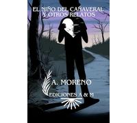 El niño del cañaveral y otros relatos
