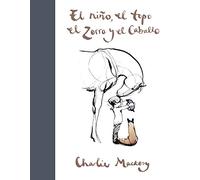 El niño, el topo, el zorro y el caballo – Suma