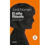 El niño filósofo: Cómo enseñar a los niños a pensar por sí mismos (Educación)