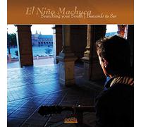 El Niño Machuca - Searching Your South (Buscando Tu Sur)