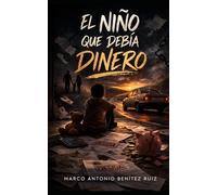 EL NIÑO QUE DEBÍA DINERO