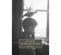 El niño que he sido: 1884 (Narrativa)