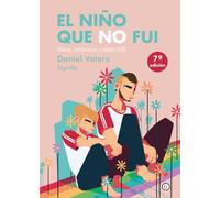 El niño que no fui. NUEVO. Envío URGENTE. SOCIOLOGIA (IMOSVER)