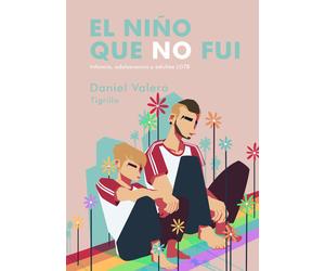 El niño que no fui: Infancia, adolescencia y adultez LGTB
