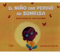 El niño que perdió su sonrisa