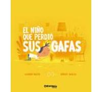 El Niño Que Perdió Sus Gafas