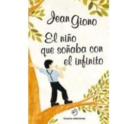 El Niño Que Soñaba Con El Infinito