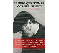 EL NIÑO QUE SOÑABA CON SER MUSICO: 15 (MEMORIAS)