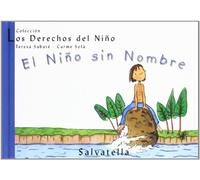 El Niño sin Nombre: Los Derechos del Niño 3
