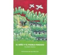 El Niño Y El Pueblo Perdido
