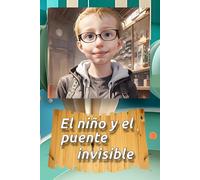 El niño y el puente invisible: SAP