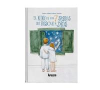 El niño y los siete sabios que buscan a Dios