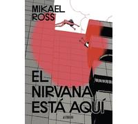 El Nirvana Está Aquí