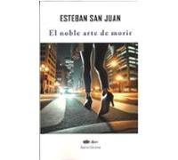 El Noble Arte De Morir