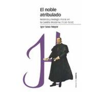 El Noble Atribulado