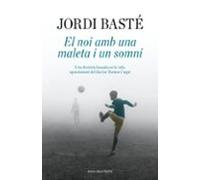 El Noi Amb Una Maleta I Un Somni