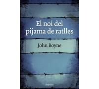 El noi del pijama de ratlles (EMPURIES NARRATIVA)