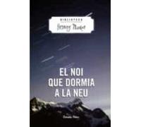 El Noi Que Dormia A La Neu