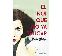 El noi que no va trucar (Narrativa)