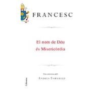 El Nom De Deu Es Misericordia