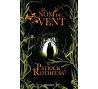 El nom del vent: 1 (Narrativa)