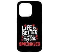 El Nombre del Gato Sprinkles Life Is Better with My Cat Sprinkles Carcasa para iPhone 15 Pro