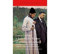 El nombre del infinito: Un relato verídico de misticismo religioso y creatividad matemática (Acantilado)