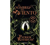 El Nombre Del Viento (saga Cronica Del Asesino De Reyes 1)