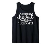 Él Nos Amó Primero 1 Juan 4:19 Diseño Moderno Camiseta sin Mangas