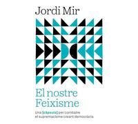 El nostre Feixisme (Càpsula)