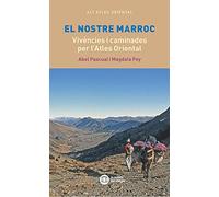El Nostre Marroc - Vivencies I Caminades Per L'atles Oriental: 7 (La maleta del viatger)