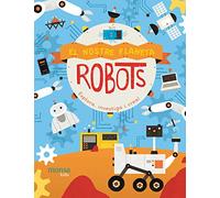 El Nostre Planeta: Robots