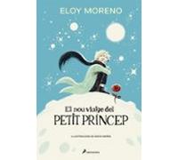 El Nou Viatge Del Petit Príncep
