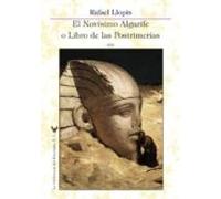 El Novisimo Algazife O Libro De Las Postrimerias