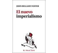 El nuevo imperialismo (TEXTOS INTRUSOS)