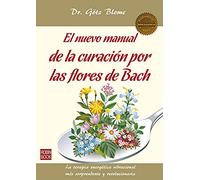 El nuevo manual de la curación por las flores de Bach (Masterclass) - 9788499173719