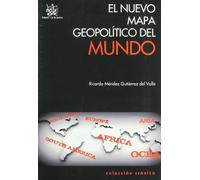 El nuevo mapa geopolítico del mundo (CRONICA)