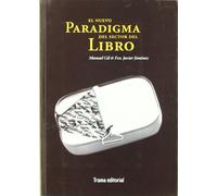 El nuevo paradigma del sector del libro (Tipos Móviles)