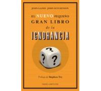 El Nuevo Pequeño Gran Libro De La Ignorancia