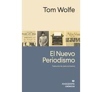 El Nuevo Periodismo (Crónicas)