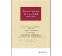 El nuevo régimen de la movilidad sostenible (Monografías)