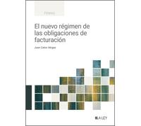 El nuevo régimen de las obligaciones de facturación