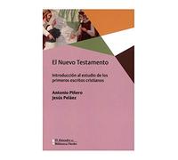 El Nuevo Testamento: Introducción al estudio de los primeros escritos cristianos: 0 (Biblioteca Herder)