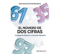El Número De Dos cifras. Investigación didáctica e Innovación Educativa: 5 (Ciudad de las ciencias)