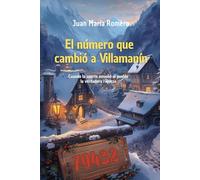 El número que cambió a Villamanín: Cuando la asuerte enseñó al pueblo la verdadera riqueza